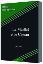 LE MAILLET ET LE CISEAU