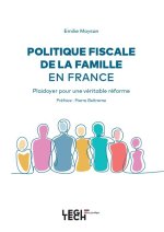 Existe-t-il (encore) une politique fiscale de la famille en France ?