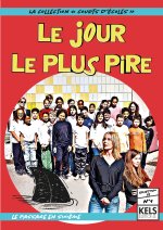 Le jour le plus pire