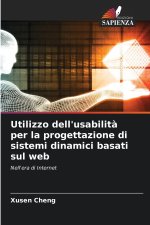 Utilizzo dell'usabilità per la progettazione di sistemi dinamici basati sul web