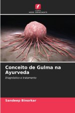 Conceito de Gulma na Ayurveda