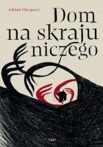 Dom na skraju niczego