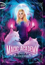 Magic Academy - Tome 9
