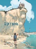 Si je t écris