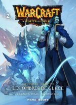 Warcraft - La trilogie du puits de soleil T02 - Nouvelle édition