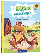Les héros de la maternelle - panique à la ferme