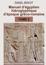 MANUEL d'ÉGYPTIEN HIÉROGLYPHIQUE d'époque gréco-romaine