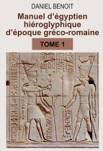 Manuel d'égyptien hiéroglyphique d'époque gréco-romaine