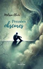 Pensées obscures