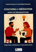 Coaching et médiation dans les organisations