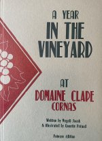 A year in the vineyard at domaine Clape - Cornas