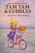 The Adventures of Tam Tam & Cuddles