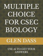 MULTIPLE CHOICE FOR CSEC BIOLOGY