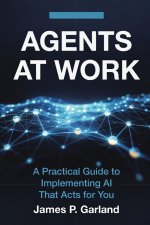 Agents At Work