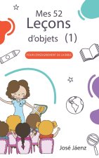 Mes 52 Leçons d'objets 1