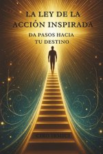La Ley de la Acción Inspirada