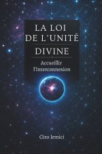 La Loi de l'Unité Divine