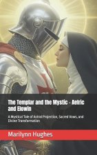 The Templar and the Mystic - Aelric and Elowin