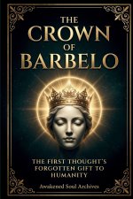 The Crown Of Barbelo