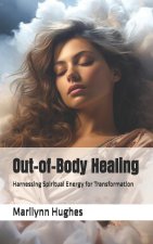 Out-of-Body Healing