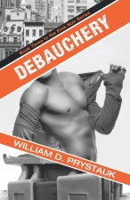 Debauchery