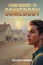 Nobody to Somebody