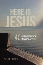 Here Is Jesus