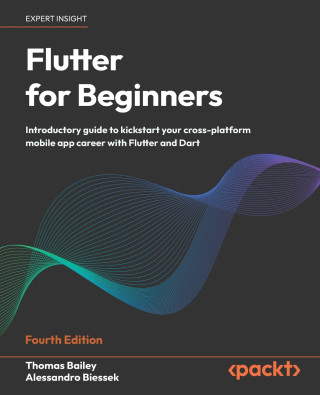 Flutter for Beginners - Fourth Edition
