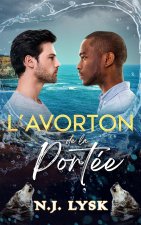 L'Avorton de la Portée