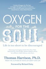 Oxygen for the Soul