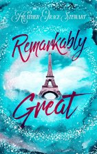 Remarkably Great