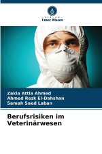 Berufsrisiken im Veterinärwesen