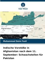 Indische Vorstöße in Afghanistan nach dem 11. September