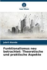 Funktionalismus neu betrachtet