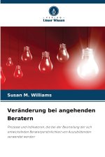 Veränderung bei angehenden Beratern