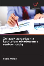 Związek zarządzania kapitałem obrotowym z rentownością