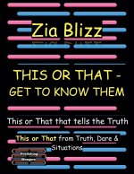 This or That - Get to know them