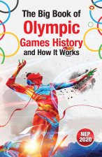 The Big Book of Olympic Games  History and How It Works