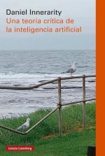 Teoría crítica de la inteligencia artificial, Una - Rústica