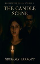 The Candle Scene