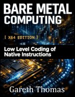 Bare Metal Computing X64 Edition