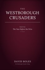 The Westborough Crusaders