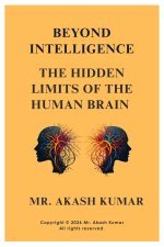 Beyond Intelligence