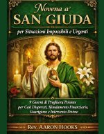 Novena a San Giuda per Situazioni Impossibili e Urgenti