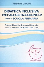 Didattica inclusiva per l'alfabetizzazione L2 nella scuola primaria