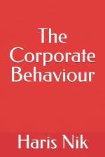 The Corporate Behaviour