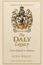 The Daly Family Legacy