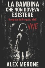 La bambina che non doveva esistere