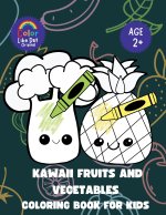 Kawaii Fruits and Vegetables Coloring Book For Kids