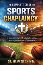 The Complete Guide to Sports Chaplaincy